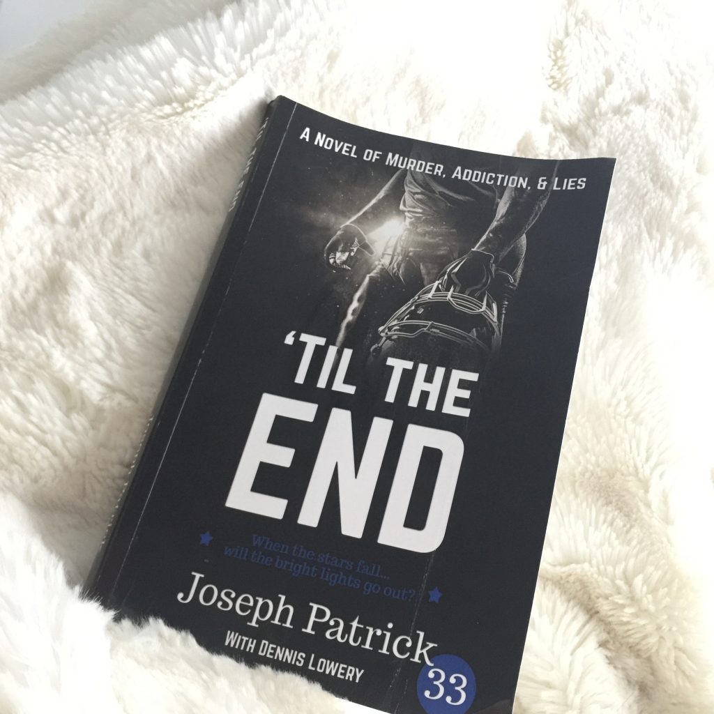 til the end by Joseph Patrick 33 book review