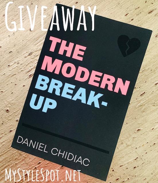 Enter to win "The Modern Break-up" By Daniel Chidiac