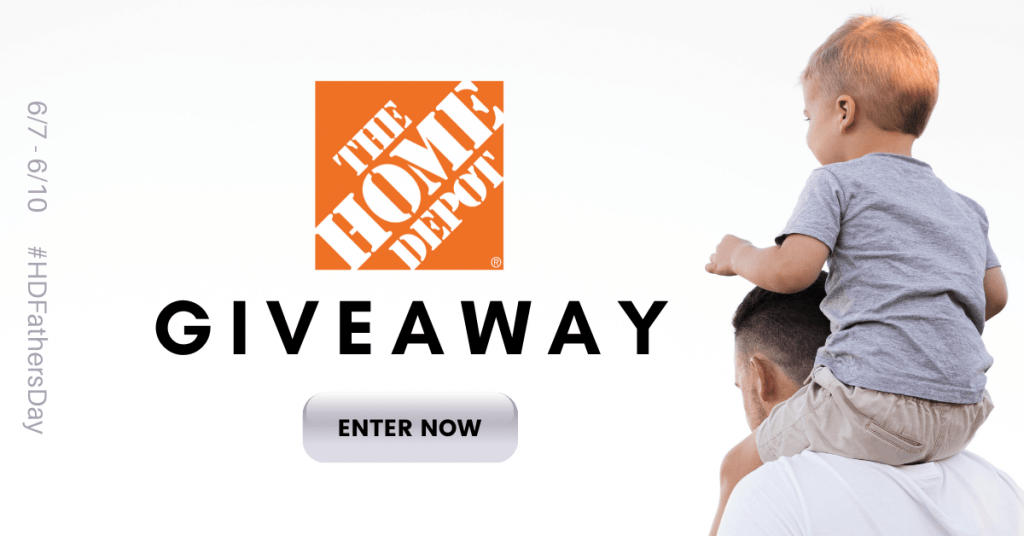 GIVEAWAY: Enter to Win a $500 Home Depot Gift Card for Father's Day - 5 WINNERS